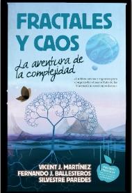 Fractales y caos "La aventura de la complejidad"