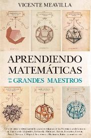 Aprendiendo matemáticas con los grandes maestros