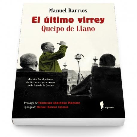 El último virrey Queipo de Llano