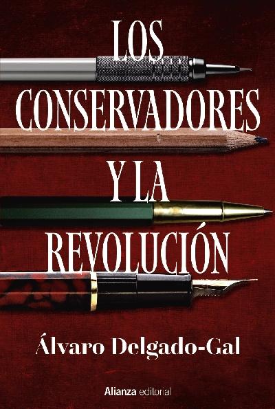 Los conservadores y la revolución