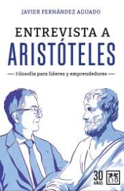 Entrevista a Aristóteles "Filosofía para líderes y emprendedores"