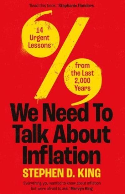 We Need to Talk About Inflation "14 Urgent Lessons from the Last 2,000 Years"