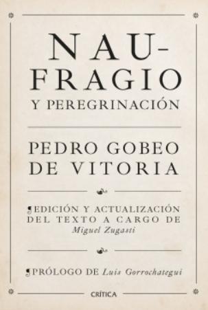 Naufragio y peregrinación Naufragio y peregrinación