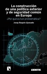 La construcción de una política exterior y de seguridad común en Europa