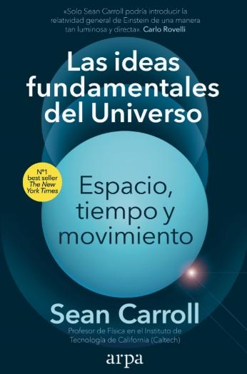 Las ideas fundamentales del universo "Espacio, tiempo y movimiento"