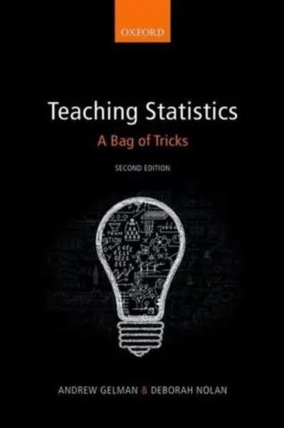 Teaching Statistics "A Bag of Tricks"