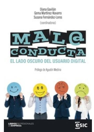 Mala conducta "El lado oscuro del usuario digital"