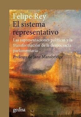 El sistema representativo "Las presentaciones políticas y la transformación de la democracia parlamentaria"