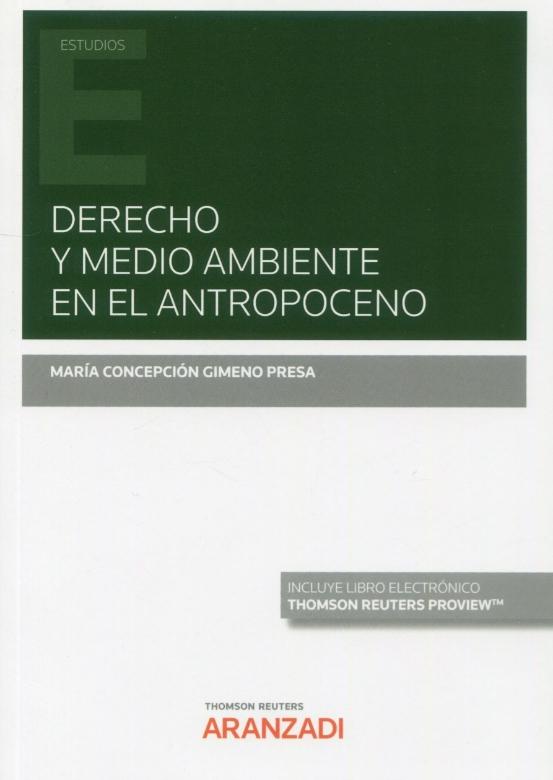 Derecho y medio ambiente en el Antropoceno