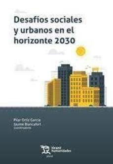 Desafíos sociales y urbanos en el horizonte 2030