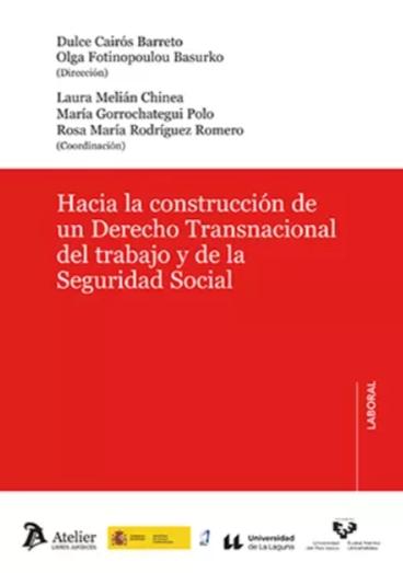 Hacia la construcción de un Derecho Transnacional del Trabajo y de la Seguridad Social