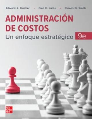 Administración de costos "Un enfoque estratégico"