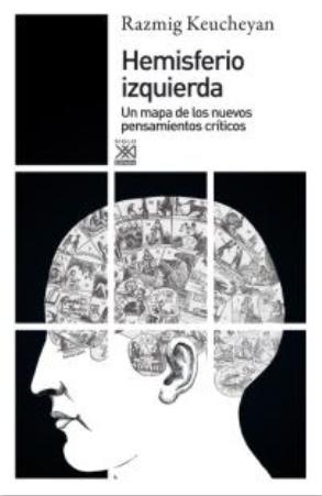 Hemisferio izquierda "Un mapa de los nuevos pensamientos críticos"