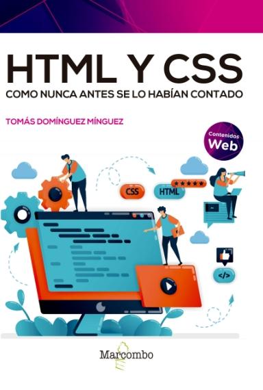 HTML y CSS como nunca antes se lo habían contado