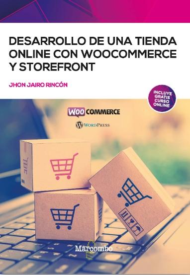 Desarrollo de una tienda online con WooCommerce y Storefront