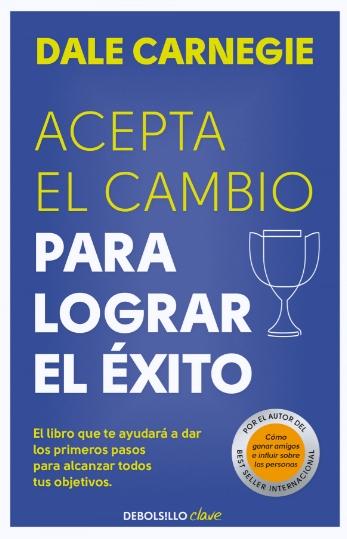 Acepta el cambio para lograr el éxito