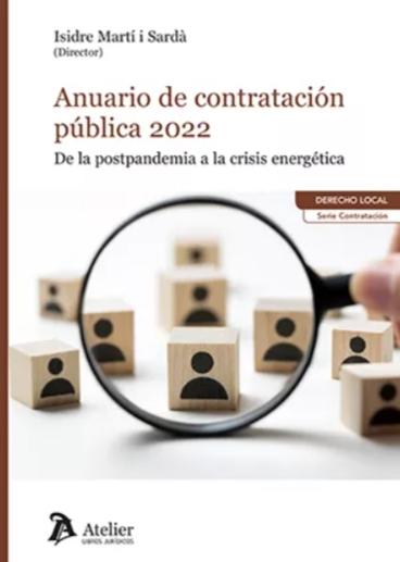 Anuario de Contratación Pública 2022 "De la postpandemia a la crisis energética"