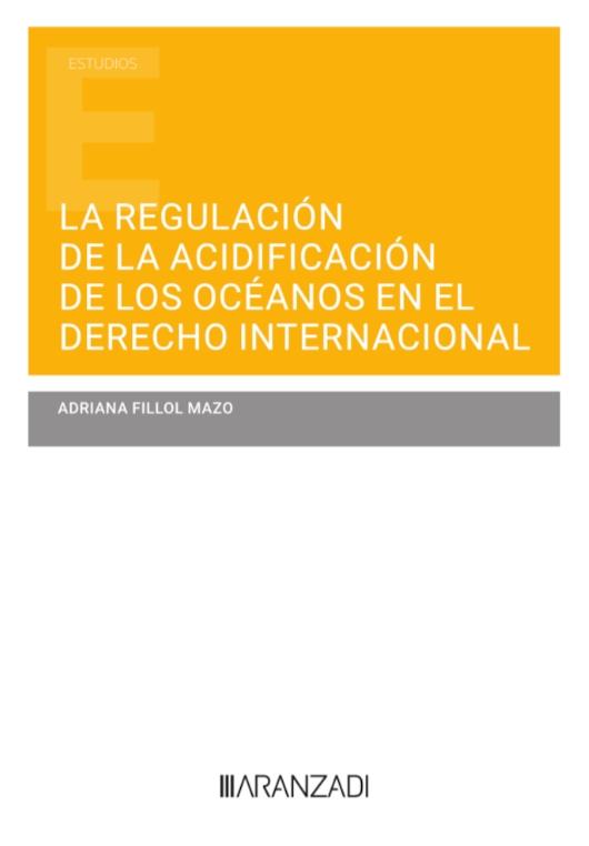 La regulación de la acidificación de los océanos en el derecho internacional