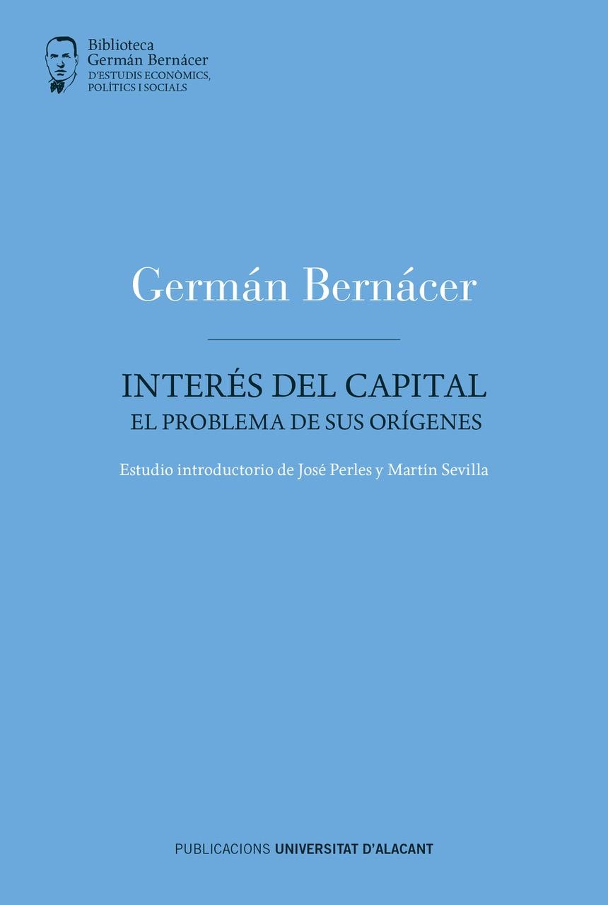 Interés del capital "El problema de sus orígenes"