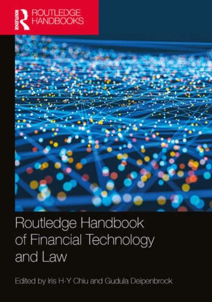 Routledge Handbook of Financial Technology and Law