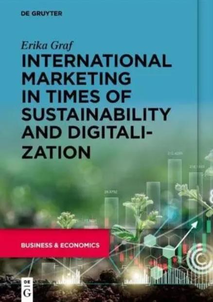 International Marketing in Times of Sustainability and Digitalization