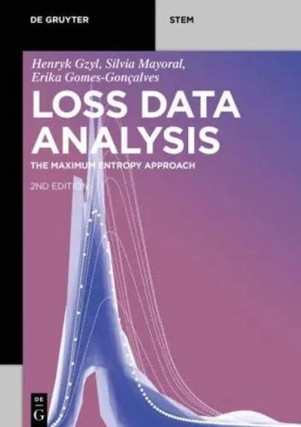 Loss Data Analysis "The Maximum Entropy Approach"