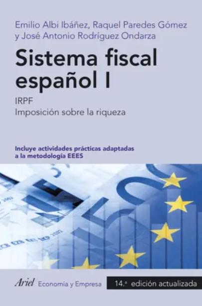 Sistema fiscal español I "IRPF. Imposición sobre la riqueza"