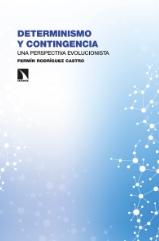 Determinismo y contingencia "Una perspectiva evolucionista"