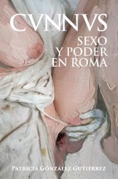 CVNNVS "Sexo y poder en Roma"
