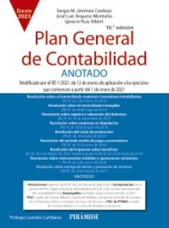 Plan General de Contabilidad ANOTADO "Edición 2023"