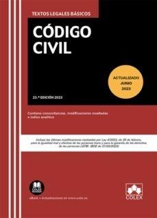 Código Civil Edición 2023 "Contiene concordancias, modificaciones resaltadas e índice analítico"