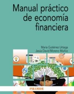 Manual práctico de economía financiera
