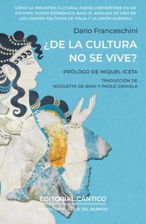 ¿De la cultura no se vive? "Cómo la cultura puede convertirse en un potente motor económico bajo el análisis de uno de los líderes p"