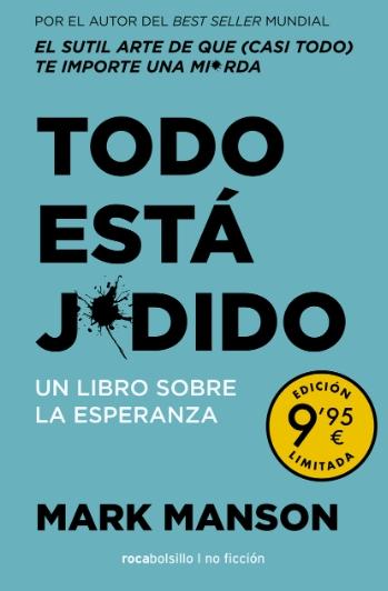 Todo está j*dido "Un libro sobre la esperanza"