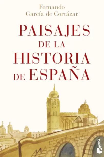 Paisajes de la historia de España