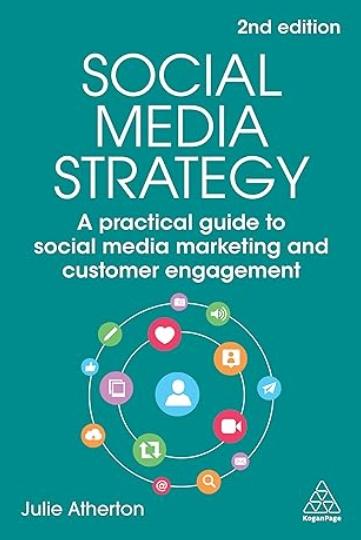 Social Media Strategy "A Practical Guide to Social Media Marketing and Customer Engagement "