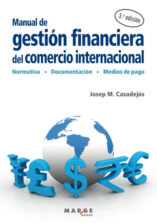 Manual de gestión financiera del comercio internacional