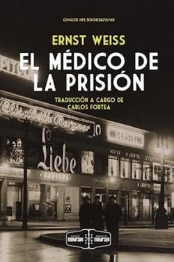 El médico de la prisión