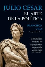 Julio César "El arte de la política"