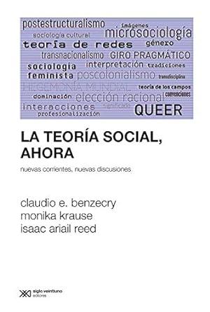 Teoría social, ahora "Nuevas corrientes, nuevas discusiones"