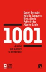 1001 "La lucha que alumbró la democracia"