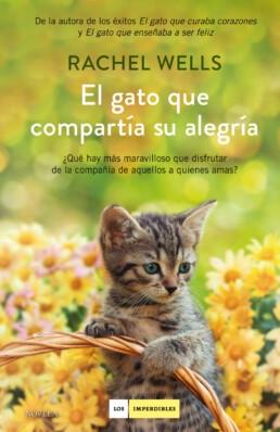 El gato que compartía su alegría "¿qué hay más maravilloso que disfrutar de la compañía de aquellos a quienes amas?"