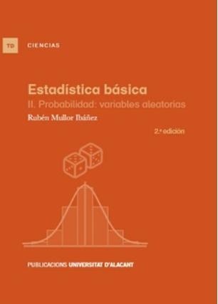 Esatdística básica "II. Probabilidad: variables aleatorias "