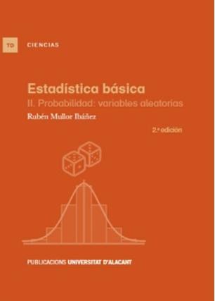 Esatdística básica "II. Probabilidad: variables aleatorias "