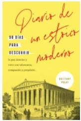 Diario de un estoico moderno "90 días para descubrir la paz interior y vivir con tolerancia, compasión y propósito"