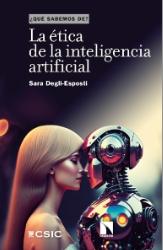 La ética de la inteligencia artificial