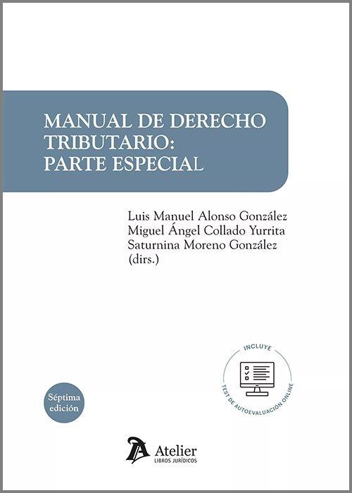 Manual de Derecho tributario "Parte Especial"