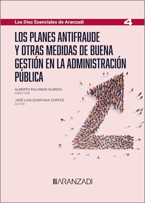 Los planes antifraude y otras medidas de buena gestión en la Administración Pública