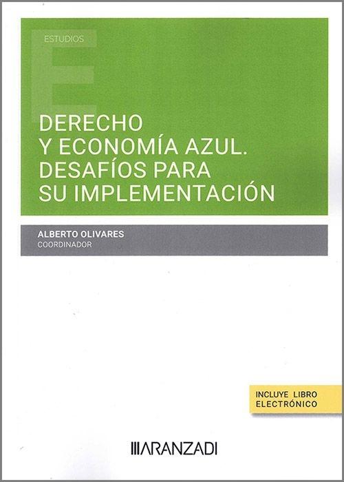 Derecho y Economía Azul "Desafíos para su implementación"