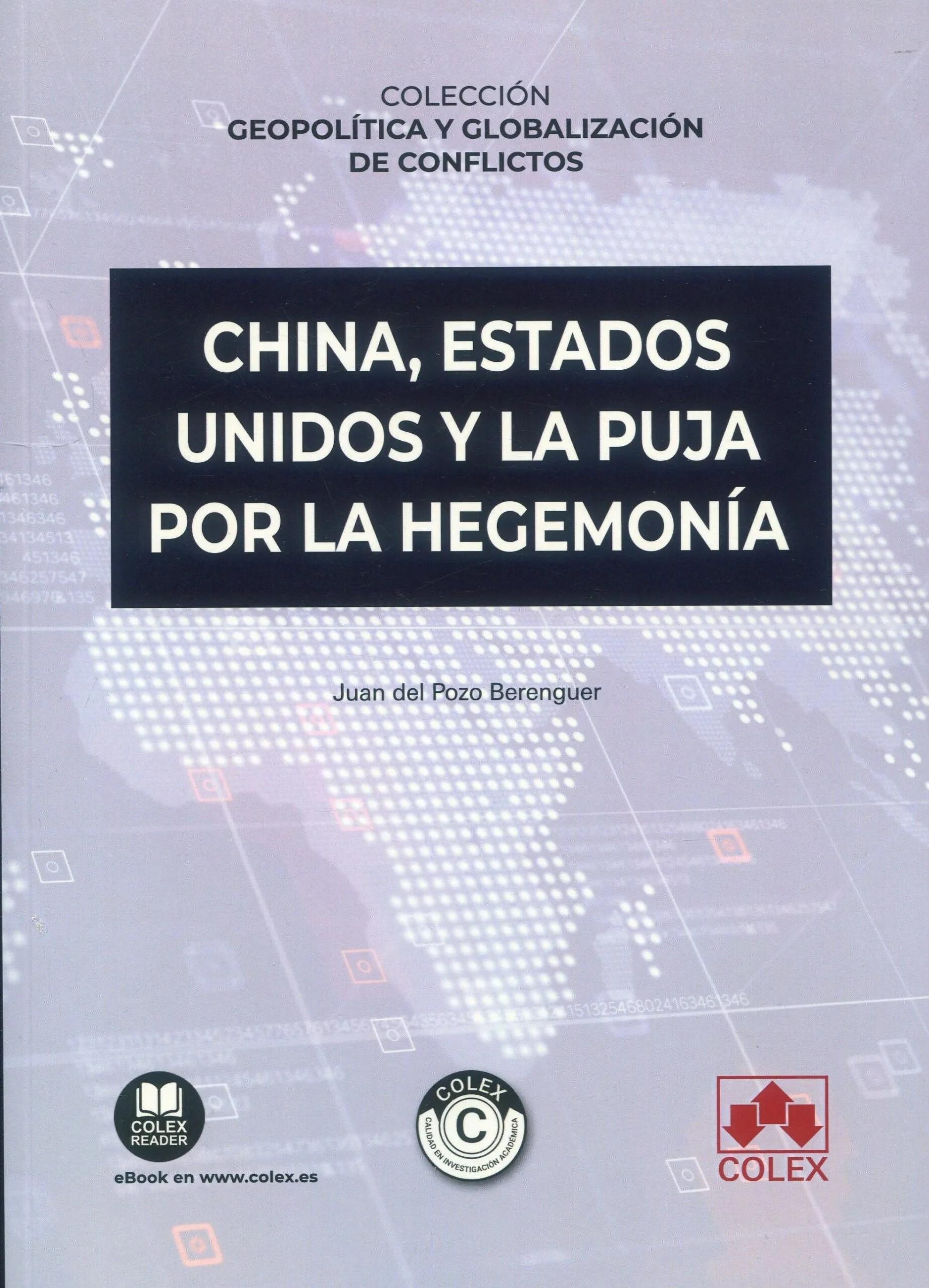 China, Estados Unidos y la puja por la hegemonía